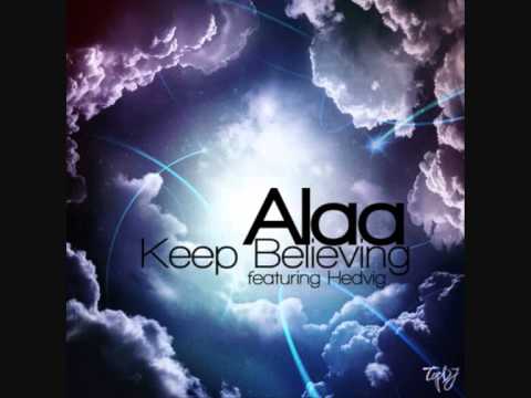 Alaa ft. Hedvig - Keep Believing (preview)
