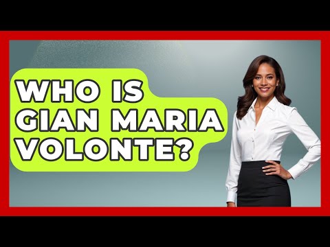 Who Is Gian Maria Volonte? - I'm a 60s Baby