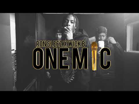 RON SLEEZ X WICK B ONE MIC FREESTYLE