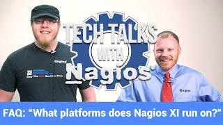 FAQ: What Platforms does Nagios XI Run On?