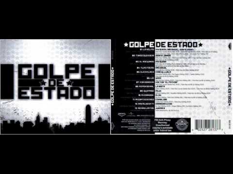 Golpe De Estado - Varios Artistas (Full Album)