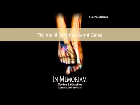 Funeral March - Tislima lil Seħibna Ġanni Galea - by Gordon Baldacchino