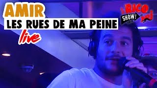 Amir &quot;Les Rues de ma Peine&quot; Live - Le Rico Show sur NRJ
