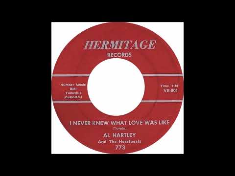 Al Hartley - I Never Knew What Love Was Like