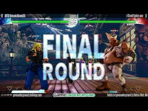 GUM06 SFV - BOTB VolcanicAkuma55(Ken) Vs. r/StreetFighter user(Birdie)