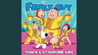 Download lagu Down's Syndrome Girl (From 'Family Guy') mp3