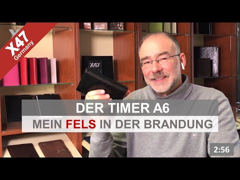 Der X47 Timer A6 - mein Fels in der Brandung (X47-020)