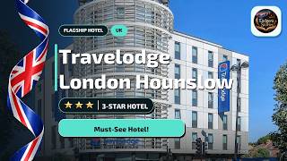 Travelodge London Hounslow Review: Is It Worth It?⭐