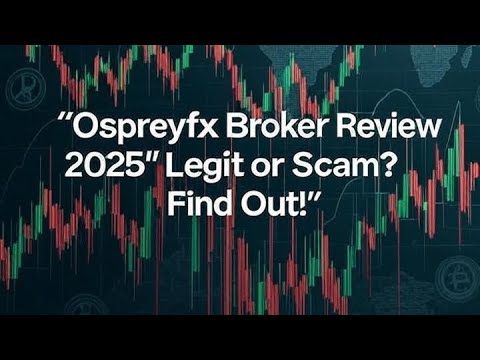 OspreyFX Broker Review 2025