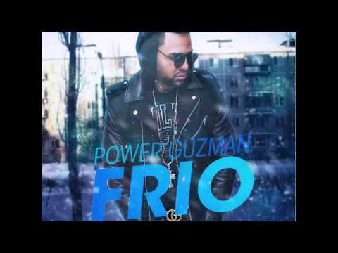 Power Guzman - Frio [Official Audio]