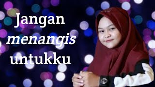 Download lagu JANGAN MENANGIS UNTUKKU || Lirik lagu version || Ft.Luvia Cover Dimas Gepenk mp3 Download lagu JANGAN MENANGIS UNTUKKU || Lirik lagu version || Ft.Luvia Cover Dimas Gepenk mp3