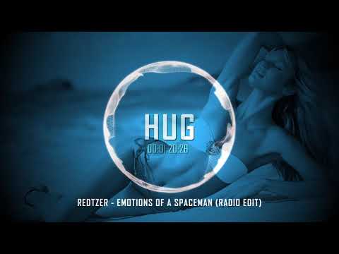 Redtzer - Emotions Of A Spaceman (Radio Edit)