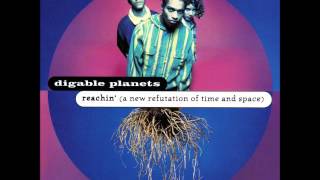 Digable Planets - It's Good To Be Here