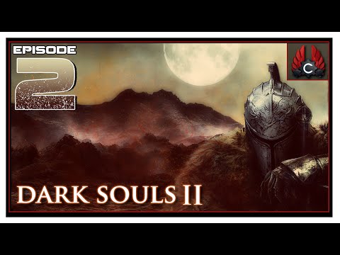 CohhCarnage Plays Dark Souls 2 SOTFS - Episode 2