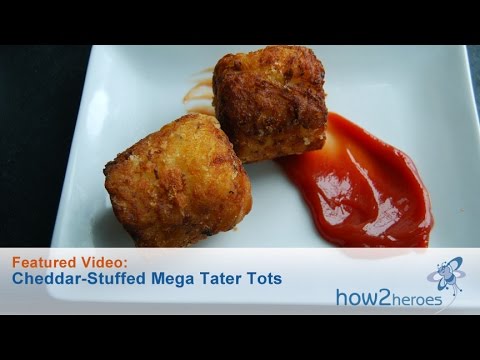 Cheddar-Stuffed Mega Tater Tots