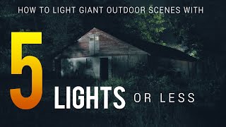Only 5 Lights? Watch Me Light a Huge Outdoor Night Scene!