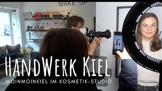 Zu Besuch bei HandWerk Kiel - moinmoinkiel im Kosmetik-Studio
