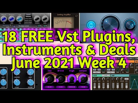 18 Best New FREE VST PLUGINS, Vst Instruments, Sample Packs & HUGE DEALS - June 2021 Week 4