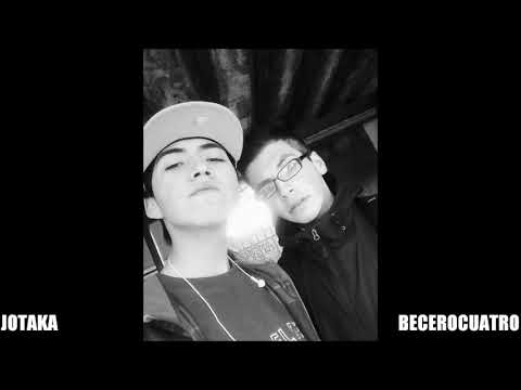 Firme y de Pie.- Jotaka Ft  Becerocuatro