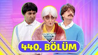 Güldür Güldür Show 440. Bölüm