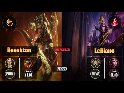 MagiFelix RENEKTON (Mid) [Conqueror] VS LEBLANC - Challenger EUW Patch 11.10