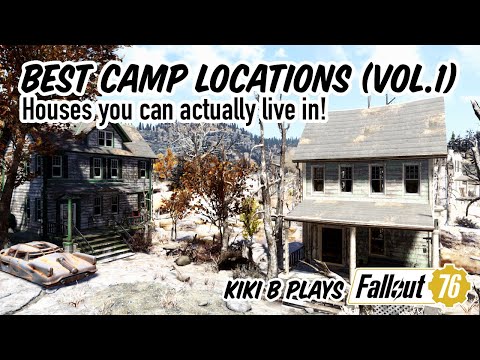 Top FO76 Camp Locations Part 1 - Existing Houses You Can Actually Live In | Kiki B Plays Fallout 76