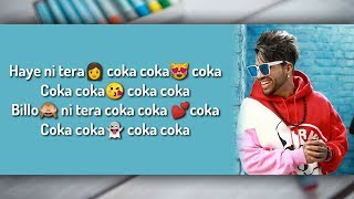 Coka Lyrics - Sukh-E Muzical Doctorz, Jaani | Haye Ni Tera