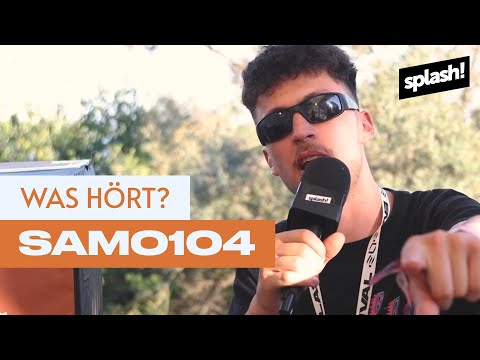 Was hört? Samo104 | splash! 2022