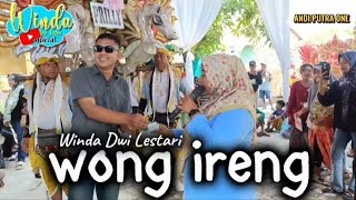 Download lagu WONG IRENG || WINDA DWI LESTARI || ANDI PUTRA 1 || PUSPASARI BUNDER 11 PEDES KARAWANG mp3