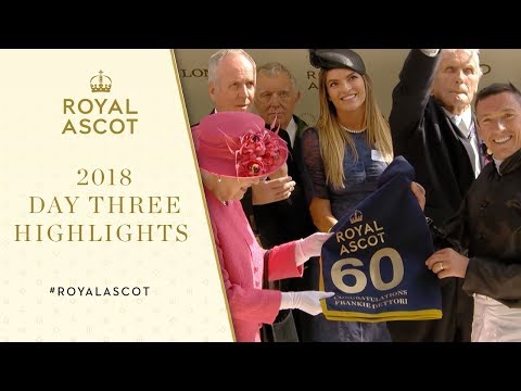Day Three Highlights | Royal Ascot 2018