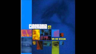 Cinerama - You Turn Me On