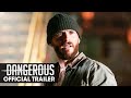 Dangerous (2021 Movie) Official Trailer - Scott Eastwood, Mel Gibson