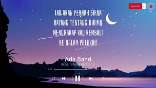Download lagu Ada Band - Masih Adakah Cinta || #videolirik mp3