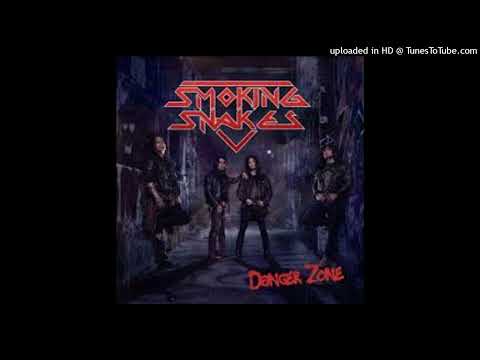 Smoking Snakes - Run For Your Life