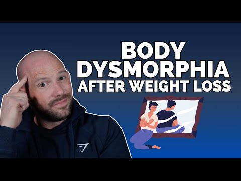 Body Dysmorphia After Weight Loss - Here’s 5 Ways to Fight Back | Dr. Dan | Obesity Expert