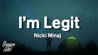 Nicki Minaj, Ciara - I&#39;m Legit (Lyrics) (tiktok Song)