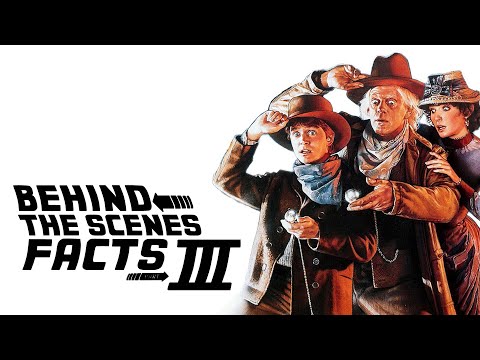 10 AMAZING Behind the Scenes facts about BACK TO THE FUTURE 3