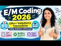 CPT 2026 Outpatient E/M Coding: New vs Established & Telemedicine