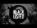 Blacklisted "Eye For An Eye"