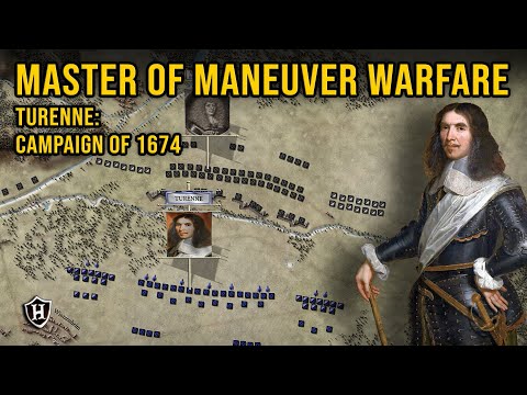 Master of Maneuver Warfare: Turenne, Campaign of 1674