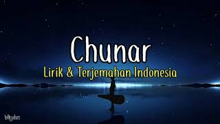 Chunar Lirik &amp; Terjemahan Indonesia|ABCD 2