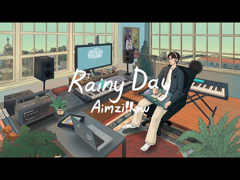 Aimzillow - Rainy Day [Official MV]