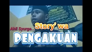 Download lagu Story' WA Sebuah Pengakuan (Sulis)!!! mp3