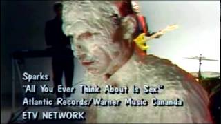 Sparks - All You Ever Think About Is Sex (HD)