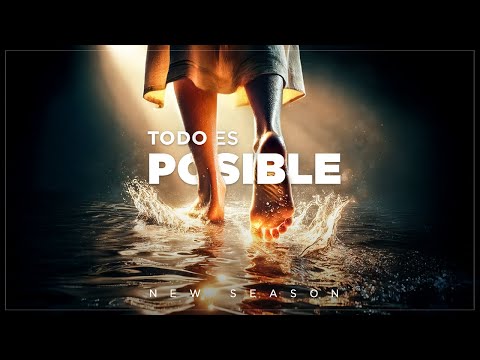 Todo es Posible Lyric Video / New Season