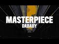 DaBaby Masterpiece Lyrics