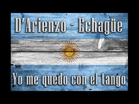 D'Arienzo y Echagüe - Yo me quedo con el tango (13 03 1957)