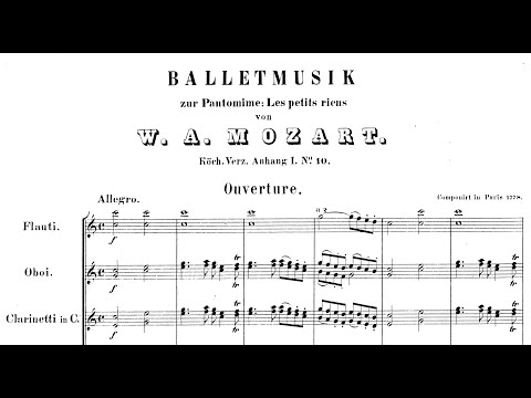 Mozart - Les petits riens, K.Anh.10/299b (1778)