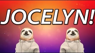HAPPY BIRTHDAY JOCELYN! - SLOTH HAPPY BIRTHDAY RAP