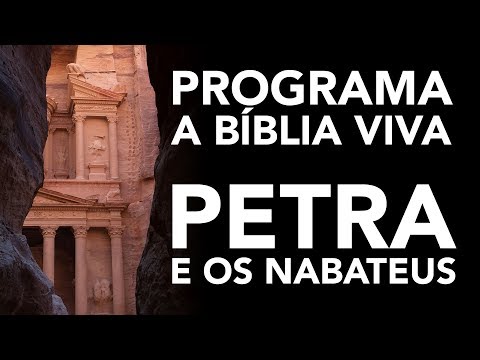 Desvende Petra comigo, a cidade dos Nabateus e Indiana Jones